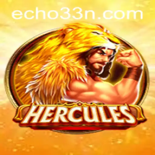 Unveiling the Enchanting World of Hercules: An Epic Gaming Experience with Echo33