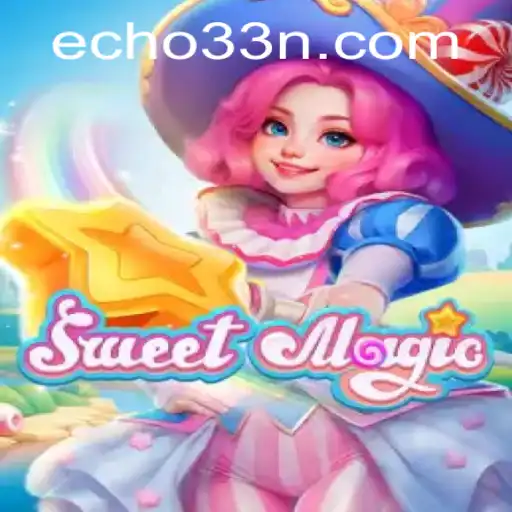 Enchanting Adventures Await in SweetMagic: Unveiling the Mysteries of echo33