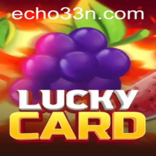 Exploring the Exciting World of LuckyCard: The Thrilling Card Game with Echo33 Enhanced Experience